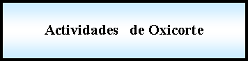 Proceso: Actividades de Oxicorte